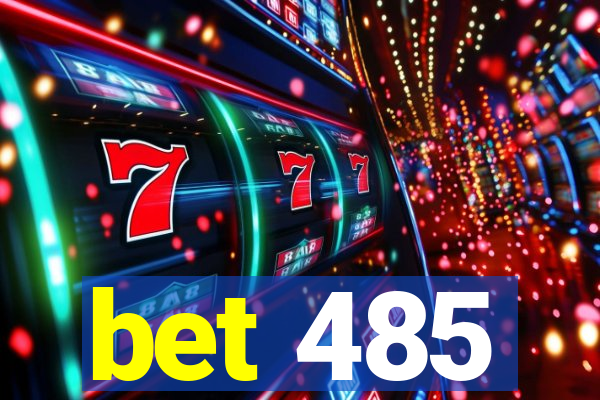 bet 485